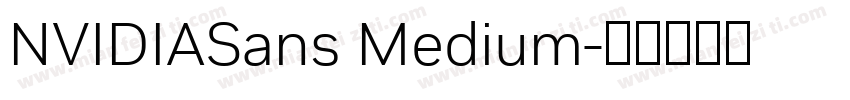 NVIDIASans Medium字体转换